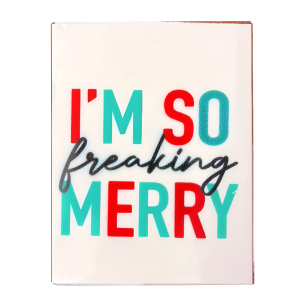 SO Freaking Merry