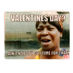 No Time For That